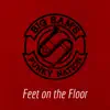 Feet On the Floor - Single album lyrics, reviews, download