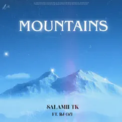 Mountains (feat. RJ Ozi) Song Lyrics