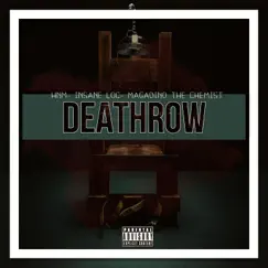 Death Row (feat. Insane Loc & Magadino the Chemist) Song Lyrics