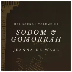 Sodom & Gomorrah (feat. Jeanna de Waal) Song Lyrics