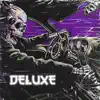 Deluxe - Single album lyrics, reviews, download