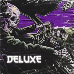 Deluxe - Single by Liewsenn & infernxwrnx album reviews, ratings, credits