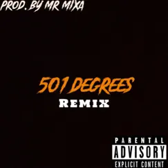 501 Degrees (feat. Dilanni TheConflict & Ghee Willow) [Remix] - Single by Deflective album reviews, ratings, credits