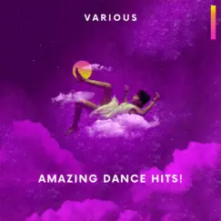 Amazing Dance Hits! by Various Artists album reviews, ratings, credits
