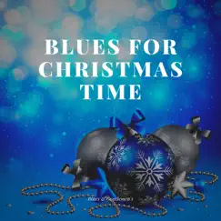Blues for Christmas Time by Blues & Gentlemen's album reviews, ratings, credits