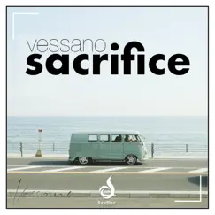 Sacrifice - Single by Vessano album reviews, ratings, credits