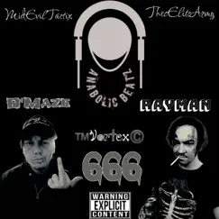 MidEvilTactix - 666 (feat. Rayman & AnabolicBeatz) - Single by B'Maze album reviews, ratings, credits