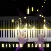 Neeyum Naanum (Piano Version) - Single album lyrics, reviews, download