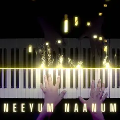 Neeyum Naanum (Piano Version) - Single by Jennison's Piano album reviews, ratings, credits
