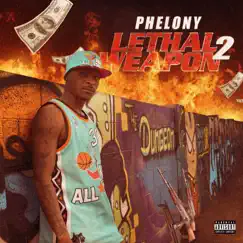 Lethal Weapon 2 by Phelony album reviews, ratings, credits