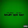 Sport This Shit (feat. Yung Kayo) - Single album lyrics, reviews, download