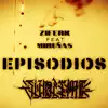 Episodios - Single album lyrics, reviews, download