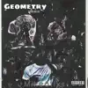 Geometry - Single album lyrics, reviews, download