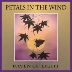 Petals in the Wind by Raven of Light album reviews, ratings, credits