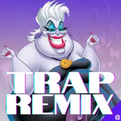 Poor Unfortunate Souls (Trap Remix) - Single by Coach album reviews, ratings, credits