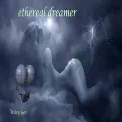 Ethereal Dreamer Song Lyrics