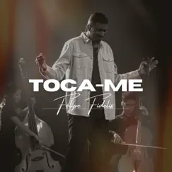 Toca-Me Song Lyrics