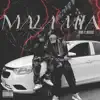 Mala Mia (feat. Youth Deep) - EP album lyrics, reviews, download