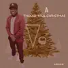 A Thoughtful Christmas - Single album lyrics, reviews, download