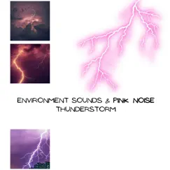 Tent in a Thunderstorm, Pink Noise (Loopable) Song Lyrics