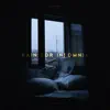 Rain for Insomnia - EP album lyrics, reviews, download