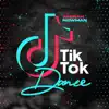 Tik Tok Dance - Single album lyrics, reviews, download