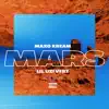Mars (feat. Lil Uzi Vert) - Single album lyrics, reviews, download