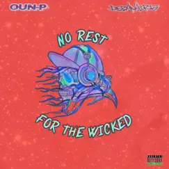 No Rest for the Wicked (feat. Oun-P) - Single by Debanaire album reviews, ratings, credits