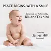 Peace Begins With a Smile (feat. James 'Junior' Hill) - Single album lyrics, reviews, download