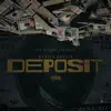 Deposit - Single album lyrics, reviews, download