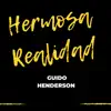 Hermosa Realidad - Single album lyrics, reviews, download