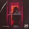 Diabolika (feat. Tomaritmo) - Single album lyrics, reviews, download