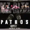 Pathos (feat. John Drama) album lyrics, reviews, download