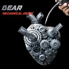 Mechanical Heart - EP by Gear album reviews, ratings, credits