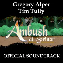 Ambush at Sorinor - Roland MT-32 version (Original Game Soundtrack) [feat. Greg Alper Band] by Xeen Music album reviews, ratings, credits