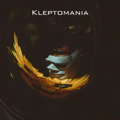 Kleptomania Song Lyrics
