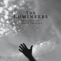 Brightside bonus tracks by The Lumineers album reviews, ratings, credits