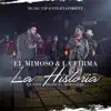 La Historia (En Vivo) - Single album lyrics, reviews, download
