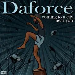 Coming To a City Near You - EP by Daforce album reviews, ratings, credits