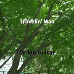 Travelin' Man Song Lyrics