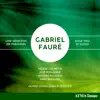 Fauré: Une sélection de mélodies pour voix et piano album lyrics, reviews, download