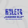 Diamond Deep - Single album lyrics, reviews, download