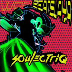 Soulectriq by Beatslaya album reviews, ratings, credits