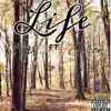Life (feat. Jazon & NikkukuuBeats) - Single album lyrics, reviews, download