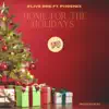 Home For The Holidays (feat. Phoenix) - Single album lyrics, reviews, download