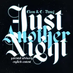 Just Another Night - Single by Cleon & C-Dawg album reviews, ratings, credits