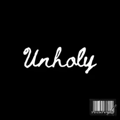 Unholy - Single by AEASH album reviews, ratings, credits