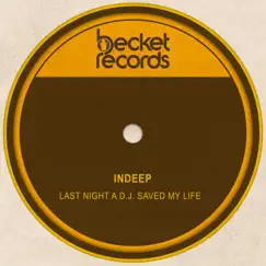 Last Night a D.J. Saved My Life - EP by Indeep album reviews, ratings, credits