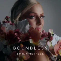 Boundless - Single by Emily Merrell album reviews, ratings, credits
