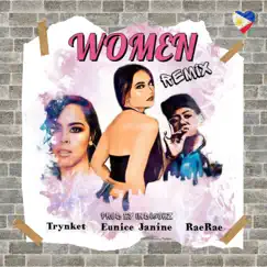 WOMEN (Tagalog Remix) [feat. Trynket & Rae Rae] - Single by Eunice Janine album reviews, ratings, credits